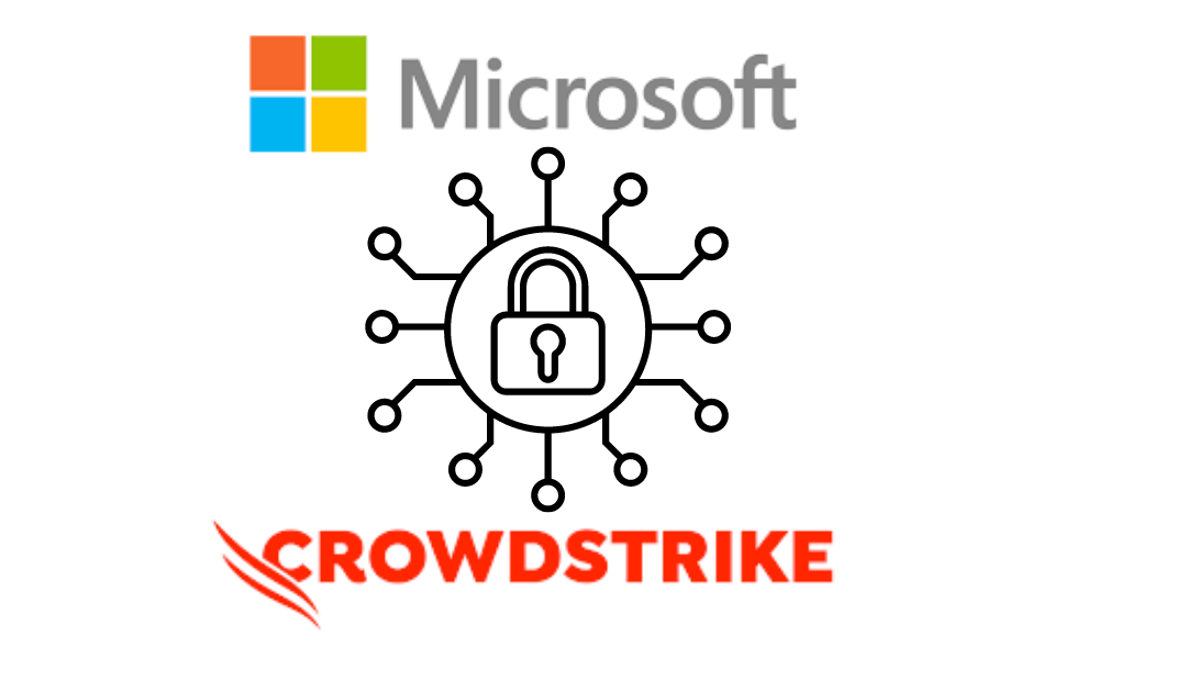 Microsoft Breaches, and the current CrowdStrike update